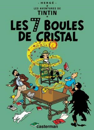 Tintin : Les 7 boules de cristal