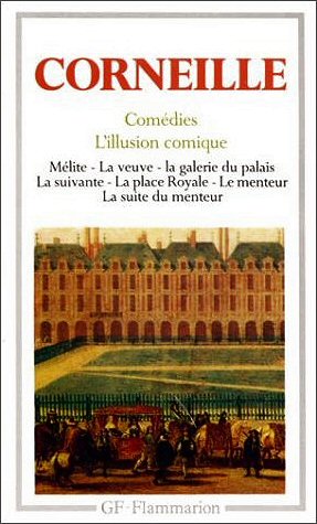 Corneille : Comedies