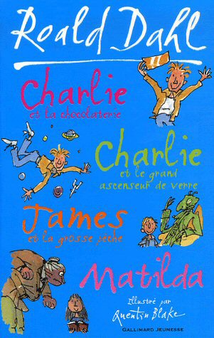 Charlie et la chocolaterie; ... et le grand ascenseur de verre; James et la grosse peche; Matilda